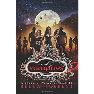 A Shade of Vampire 51: A Call of Vampires: Volume 51