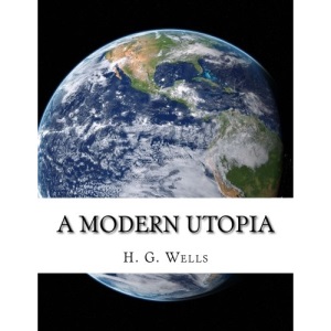 A Modern Utopia