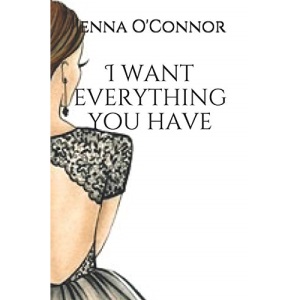 I want everything you have: based on a true story