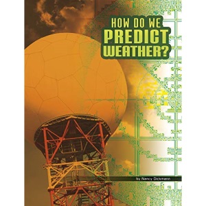 How Do We Predict Weather? (Discover Meteorology)