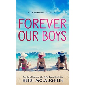 Forever Our Boys (The Beaumont Series)