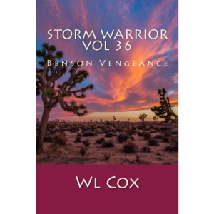 Storm Warrior Vol 36: Benson Vengeance: Volume 36