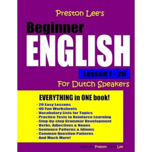 Preston Lee's Beginner English Lesson 1 - 20 For Dutch Speakers (Preston Lee's English For Dutch Speakers)