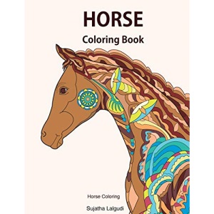 Horse coloring book: Horse coloring: Horse gifts, Horse coloring books for Girls, Horse lover, Stress relieving designs for Adults and Teens, Roan, ... 10 (Beginner coloring books for Adults)