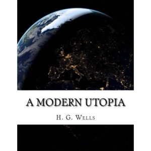 A Modern Utopia