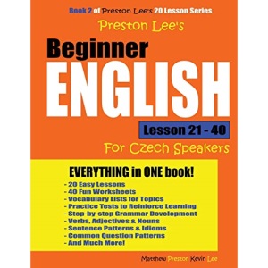 Preston Lee's Beginner English Lesson 21 - 40 For Czech Speakers (Preston Lee's English For Czech Speakers)
