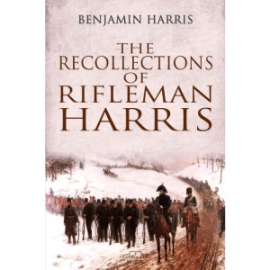 The Recollections of Rifleman Harris