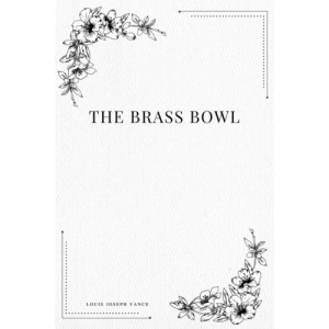 The Brass Bowl