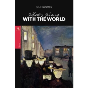 What's Wrong with the World