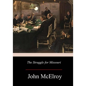 The Struggle for Missouri