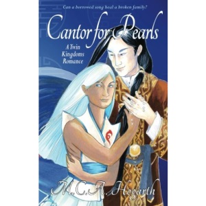 Cantor for Pearls: Volume 2 (Twin Kingdoms Romances)