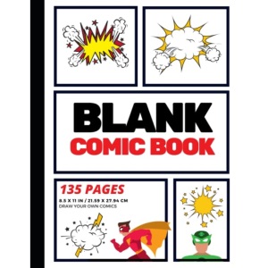 Blank Comic Book: Create Your Own Comic Strip, 135 Pages, Red (Large, 8.5 x 11 in.): Volume 1 (Action Comics)