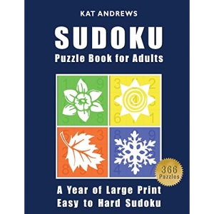 SUDOKU Puzzle Book For Adults: A Year of Large Print, Easy to Hard Sudoku Puzzles (Puzzle Books Plus)