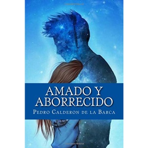 Amado y Aborrecido