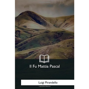 Il Fu Mattia Pascal
