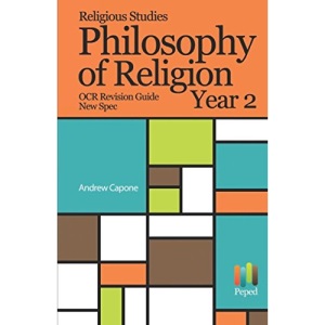 Religious Studies Philosophy of Religion OCR Revision Guide New Spec Year 2