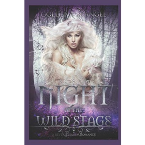Night of the Wild Stags: A Reverse Harem Romance
