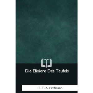 Die Elixiere Des Teufels
