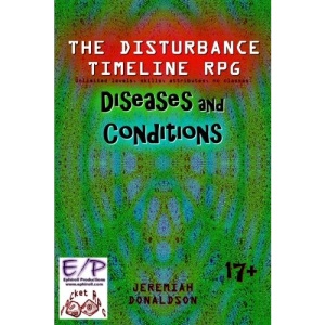 The Disturbance Timeline RPG: Diseases and Conditions/Lunatic Larry