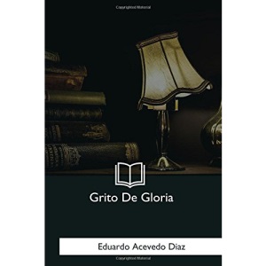 Grito De Gloria