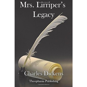 Mrs. Lirriper's Legacy
