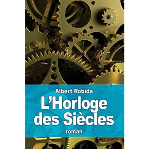 L’Horloge des Siècles