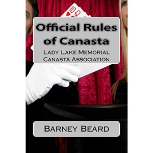 Official Rules of Canasta: Lady Lake Memorial Canasta Association