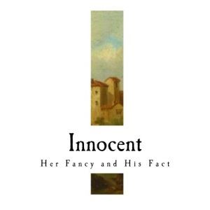 Innocent: Her Fancy and His Fact (Classic Marie Corelli)
