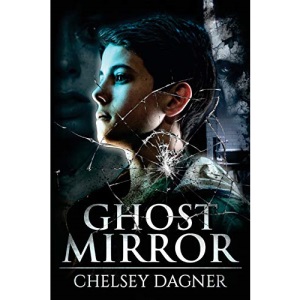 Ghost Mirror: Volume 1