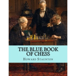 The Blue Book of Chess