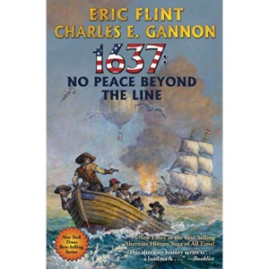 1637: No Peace Beyond the Line: Volume 29 (Ring of Fire)