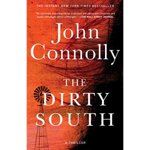 The Dirty South, 18: A Thriller (Charlie Parker)