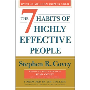 The 7 Habits of Highly Effective People: 30th Anniversary Edition (The Covey Habits)
