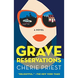 Grave Reservations: A Novelvolume 1 (The Booking Agents)