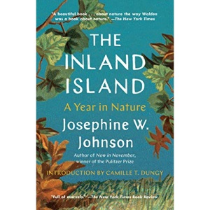 The Inland Island: A Year in Nature