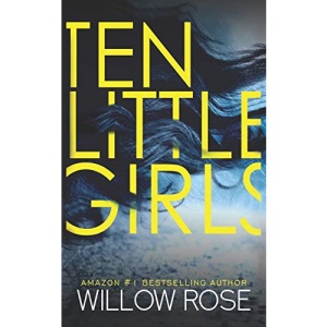 Ten Little Girls: 9 (Rebekka Franck)