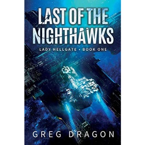 Last of The Nighthawks: 1 (Lady Hellgate)