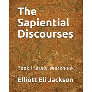 The Sapiential Discourses: Book I Study Workbook: 1 (Study Guide)