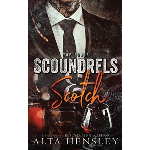 Scoundrels & Scotch: Volume 3 (Top Shelf)