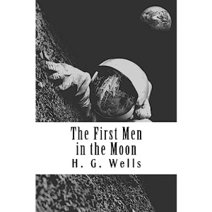 The First Men in the Moon