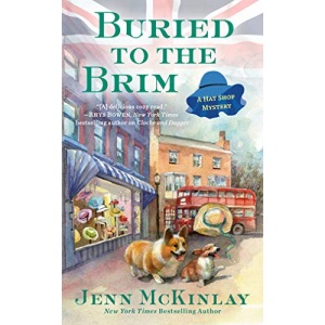 Buried to the Brim: 6 (Hat Shop Mystery)