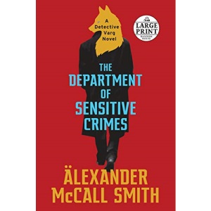The Department of Sensitive Crimes: A Detective Varg Novel