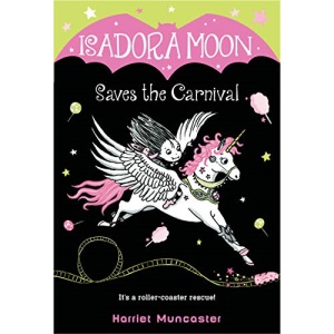 Isadora Moon Saves the Carnival