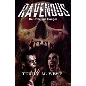 Ravenous: De Onheilige Honger
