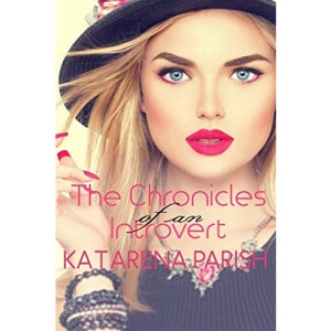 The Chronicles of an Introvert