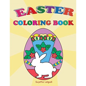 Easter Coloring Book: Easter Gift for Kids, Happy Easter, Kids Coloring Book with Fun, Easy, Festive Coloring Pages, Easter Bunny: Volume 30 (Children's coloring books)