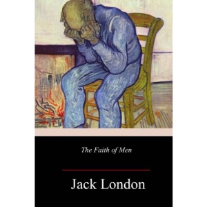 The Faith of Men