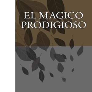 El magico prodigioso