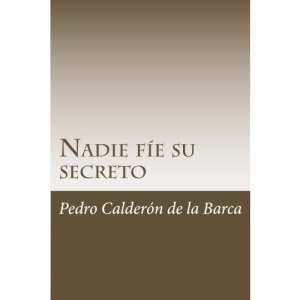 Nadie fíe su secreto