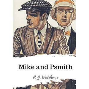 Mike and Psmith